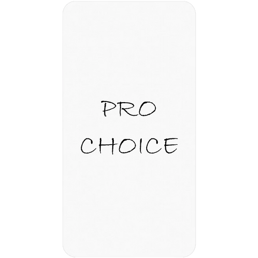 PRO CHOICE