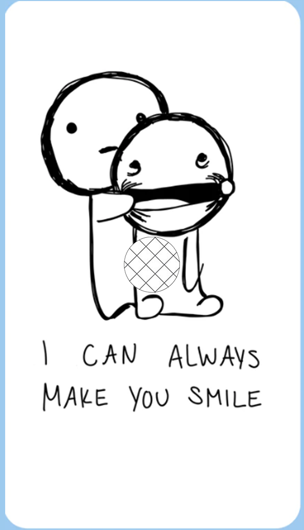 I Can Always Make You Smile