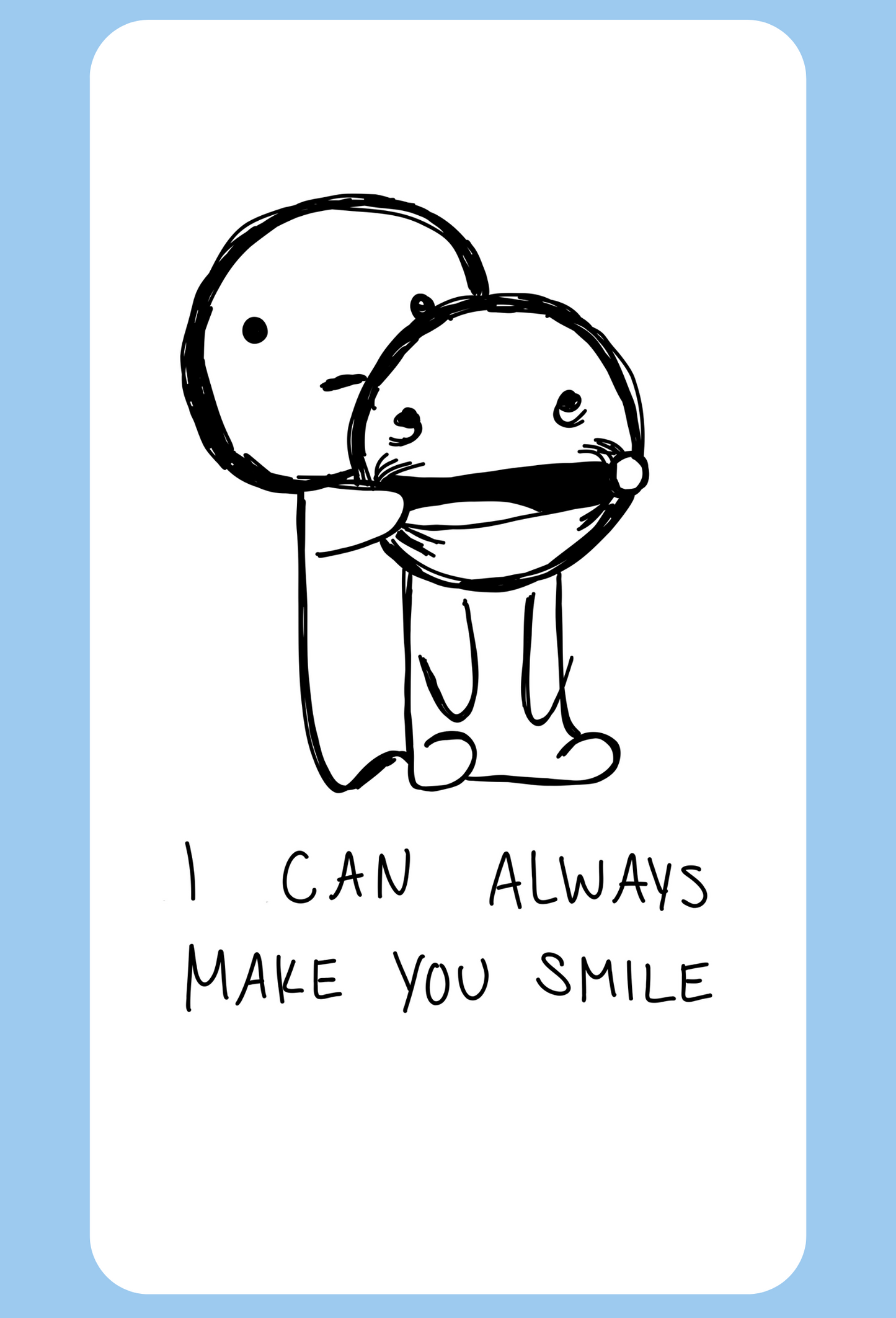 I Can Always Make You Smile